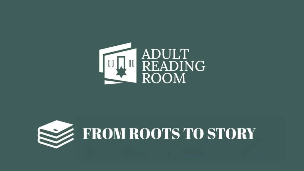 ARR- From Roots and Story