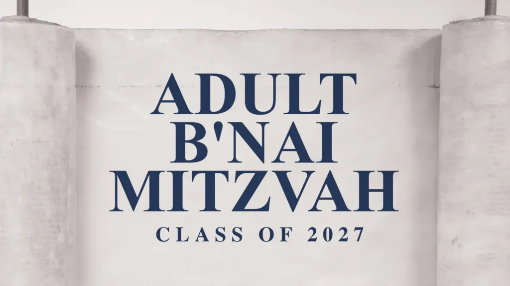 Adult Bnai Mitzvah